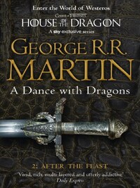 A GAME OF THRONES TOME 5 : A DANCE WITH DRAGONS VOL. 2 AFTER THE FEAST