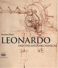 LEONARDO AND THE ARTES MECHANICAE /ANGLAIS