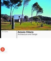 Antonio Citterio Architecture and Design /anglais