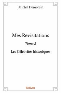 Mes revisitations