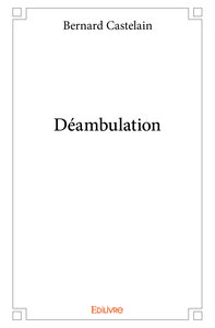 Déambulation