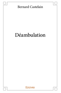Déambulation