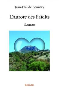 L'aurore des faïdits