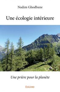 Une écologie intérieure