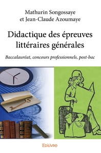 Didactique des épreuves littéraires générales
