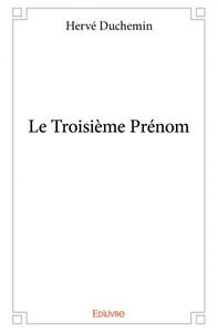 Le troisième prénom