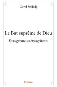 Le but suprême de dieu