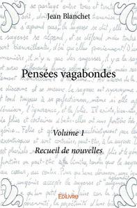 Pensées vagabondes