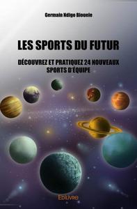 Les sports du futur