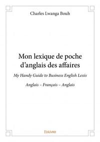 Mon lexique de poche d'anglais des affaires