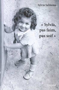 "Sylvia, pas faim, pas soif"