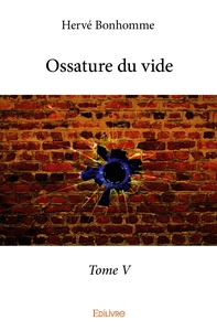 Ossature du vide - Tome 5