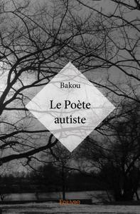 Le poète autiste
