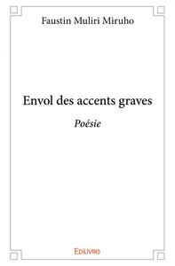 Envol des accents graves