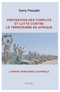Prévention des conflits et lutte contre le terrorisme en Afrique