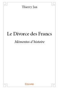 Le divorce des francs