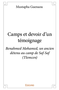 Camps et devoir d'un témoignage