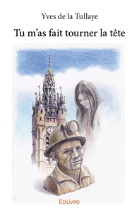 Tu m'as fait tourner la tête