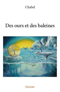 Des ours et des baleines