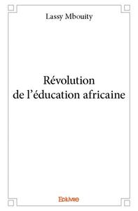 Révolution de l'éducation africaine