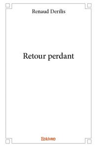 Retour perdant