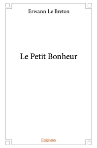 Le Petit Bonheur