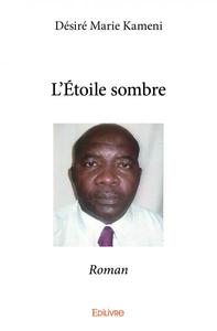L’étoile sombre