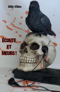 Écoute et meurs !