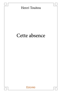 Cette absence