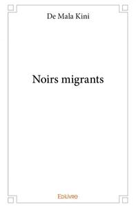 Noirs migrants