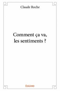 Comment ça va, les sentiments ?
