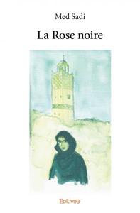 La rose noire