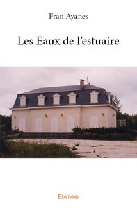 Les eaux de l'estuaire