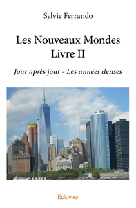 Les Nouveaux Mondes - Tome 2