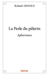 LA PERLE DU PELERIN