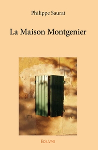 La Maison Montgenier