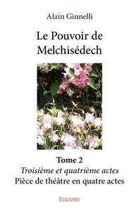 Le pouvoir de melchisédech