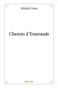 Chemin d'Emeraude
