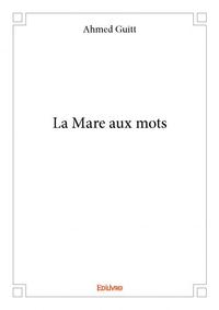 La mare aux mots