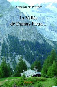 La vallée de damas fleur...