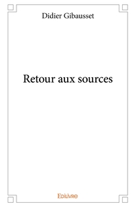 Retour aux sources