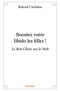 Boostez votre libido les filles !