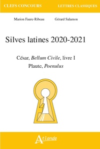 Silves latines 2020-2021 - César, bellum civile, livre I  Plaute, Poenulus