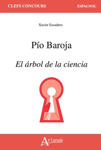 Pío Baroja, El árbol de la ciencia