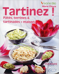 Tartinez ! Pâtés, terrines & tartinades "maison"