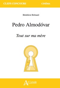 Pedro Almodovar, Tout sur ma mère