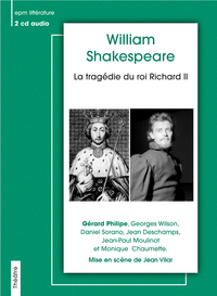 LA TRAGEDIE DU ROI RICHARD II