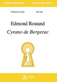 Edmond Rostand, Cyrano de Bergerac