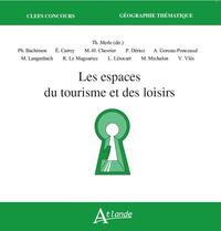 Les espaces du tourisme et des loisirs