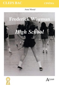 HIGH SCHOOL, FREDERICK WISEMAN